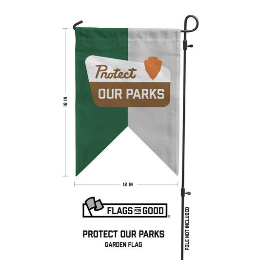 Protect Our Parks Garden Flag