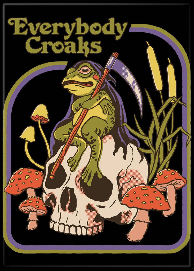Everybody Croaks Magnet