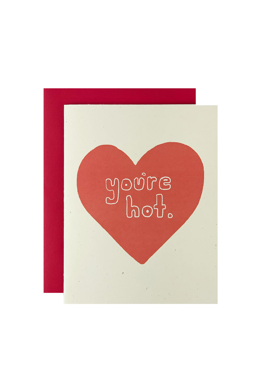 You're Hot Card