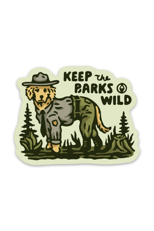 Sticker of dog in a park ranger outfit. The sticker says Keep the Barks Wild.