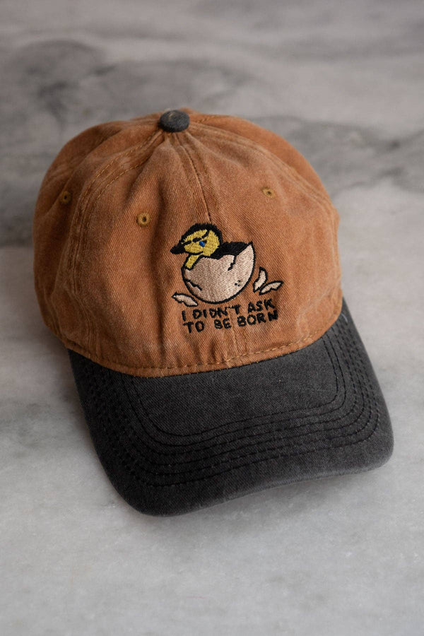 Didn't Ask to be Born Two-Tone Dad Hat: Brown / Washed Black