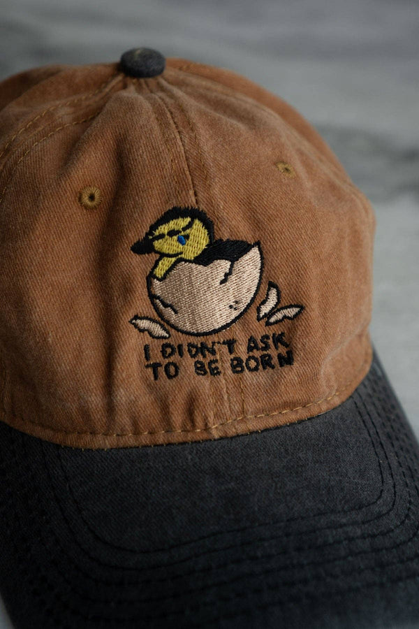 Didn't Ask to be Born Two-Tone Dad Hat: Brown / Washed Black