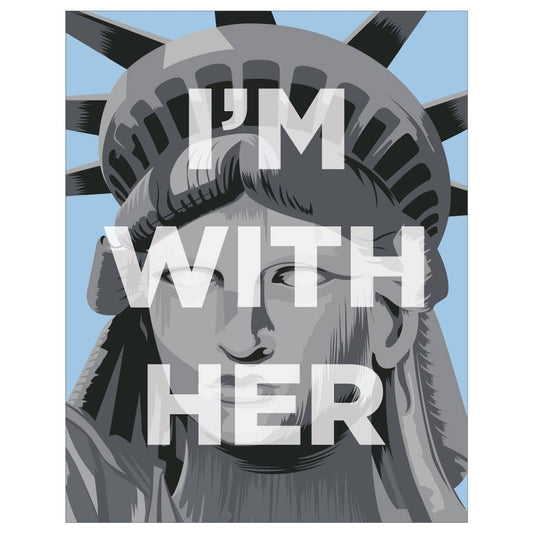 I'm With Her Statue of Liberty Magnet