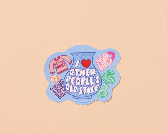 I Heart Other People's Old Stuff Vinyl Sticker