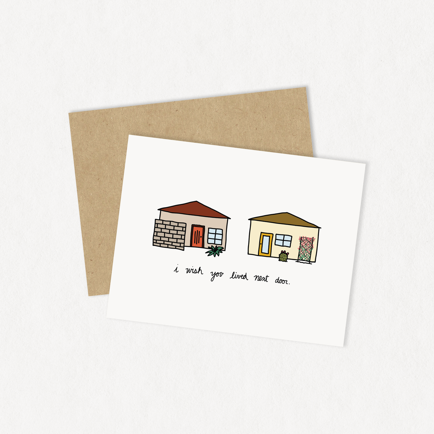 I wish you lived next door greeting card