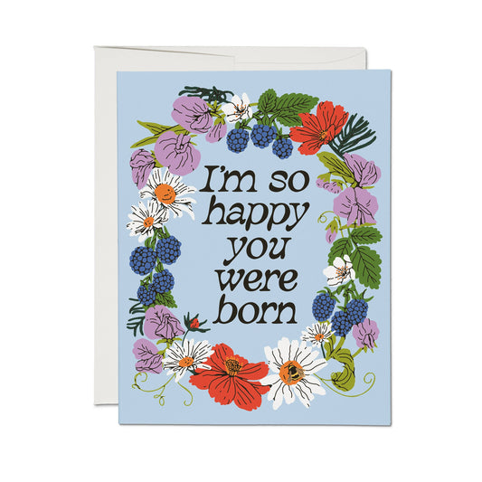 So Happy You Were Born greeting card