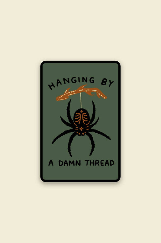 Hanging by a Thread Vinyl Sticker