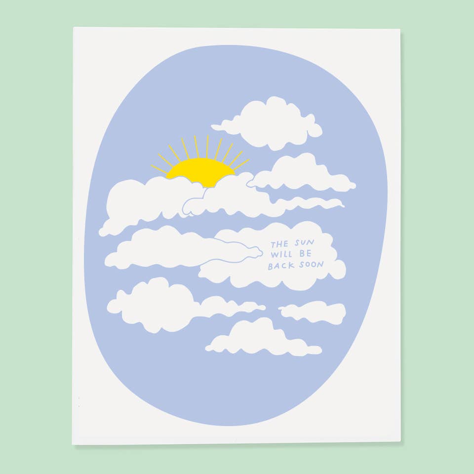 Sun Will Be Back Card