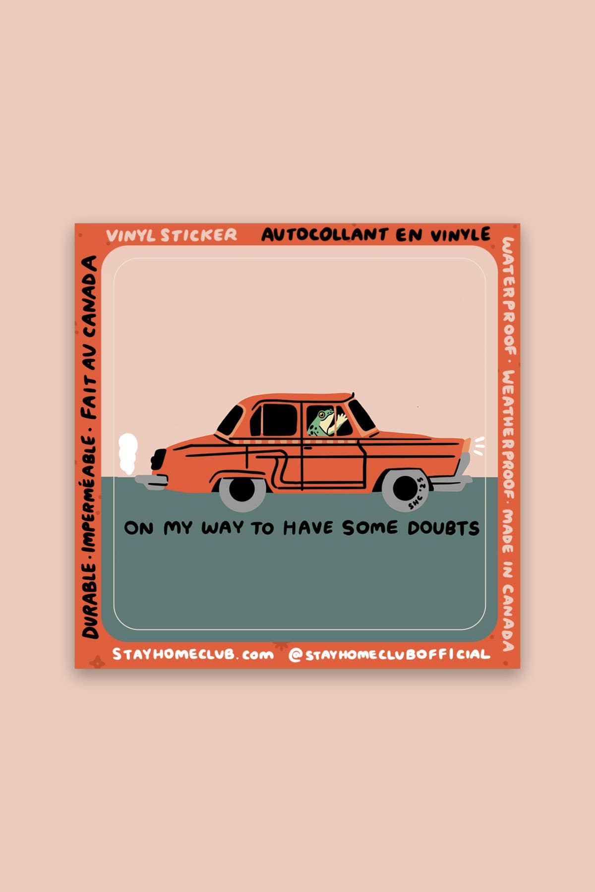 Have Some Doubts Sticker | Waterproof Vinyl Sticker