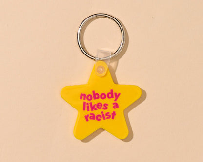 Nobody Likes A Racist PVC Keychain