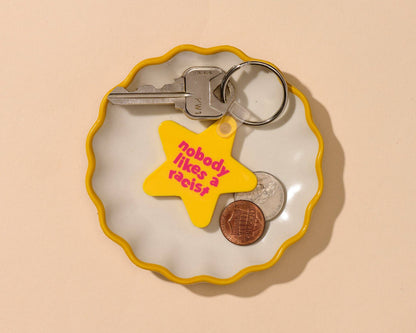 Nobody Likes A Racist PVC Keychain