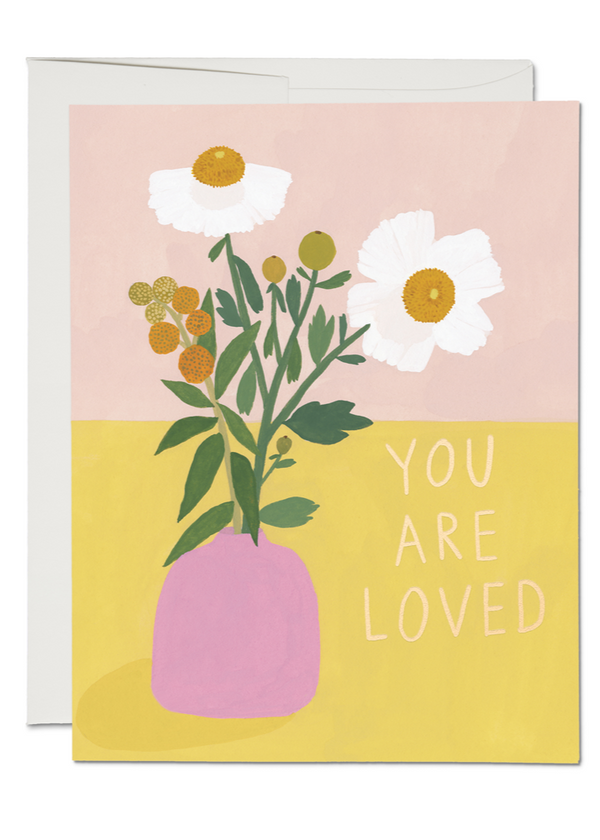 You Are Loved greeting card