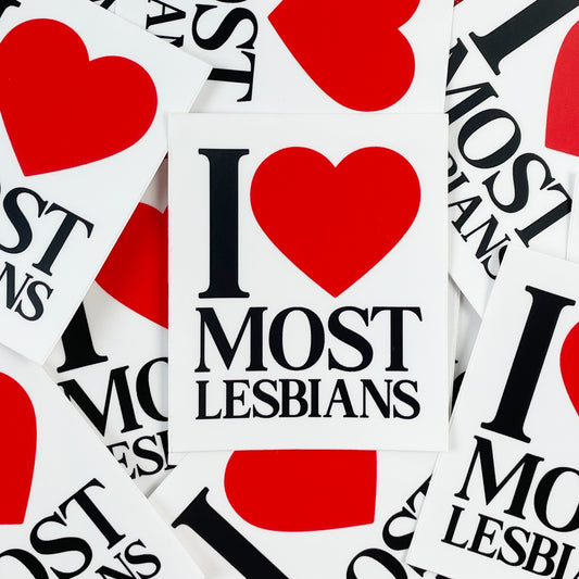 I Love Most Lesbians Sticker