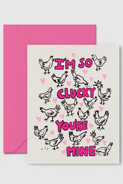 So Clucky Love Card