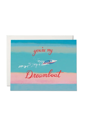 Greeting card that features an illustrated speedboat in the water. Card says Youre My Dreamboat