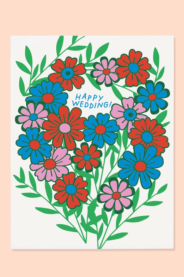 Greeting card of red, blue, and pink flowers. In the middle the card says Happy Wedding!
