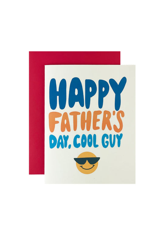Happy Fathers Day Cool Guy