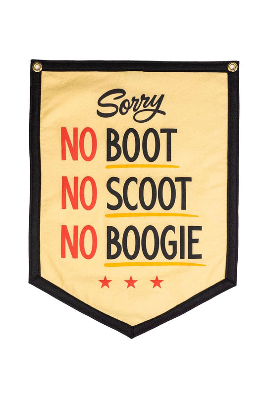 Tan Camp Flag with a black border. The flag says Sorry No Boot, No Scoot, No Boogie in red and black text. Underneath that are three red stars.
