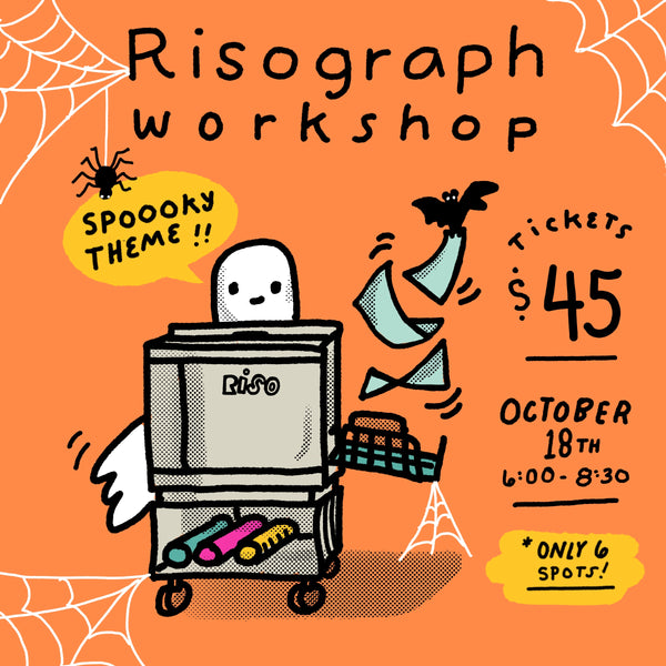 Spooky Risograph Workshop - 10.18.23