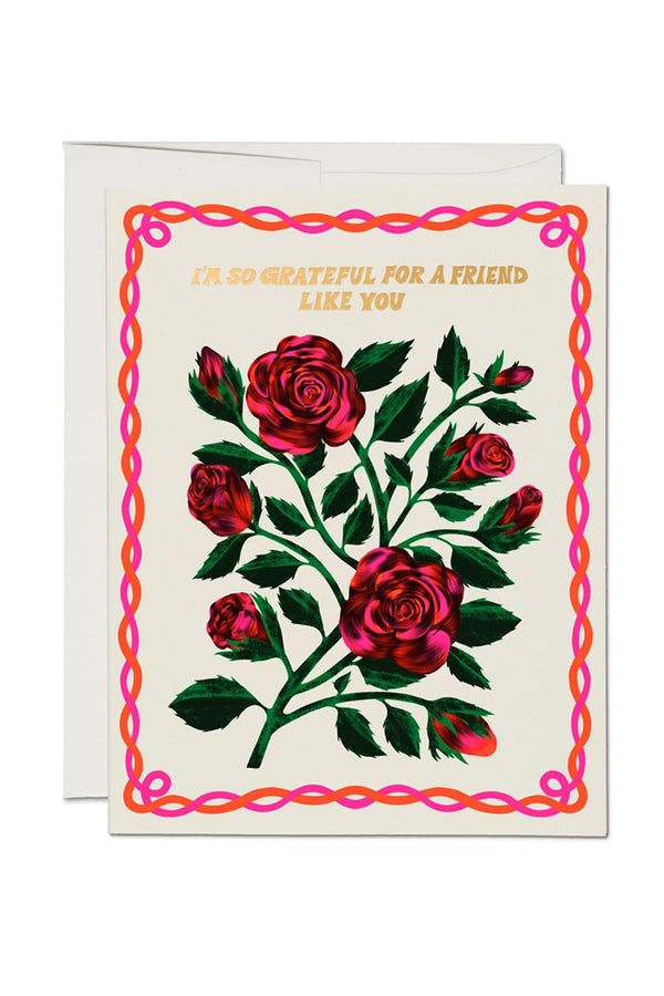 Grateful For A Friend Like You Card
