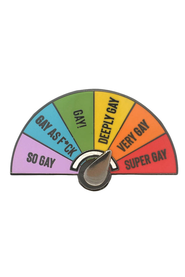Enamel pin with a movable dial hand. You can set the dial on one of 6 levels. So Gay, Gay as F*ck, Gay! Deeply Gay, Very Gay, and Super Gay. Each level is a color of the rainbow.
