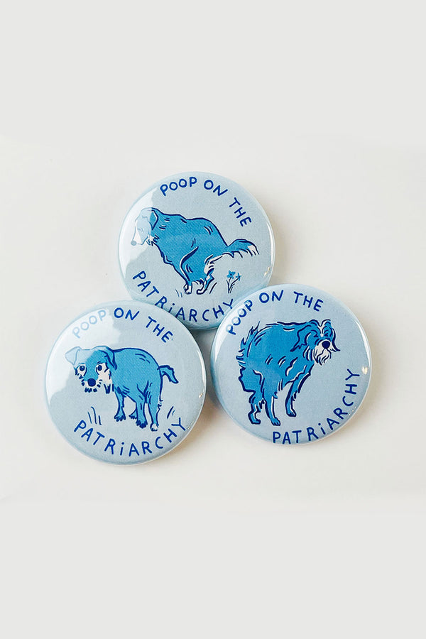 Poop On The Patriarchy Button