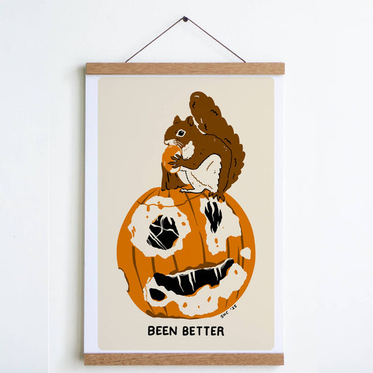 Been Better (Pumpkin) Print: Cream / Small - 8" x 10"