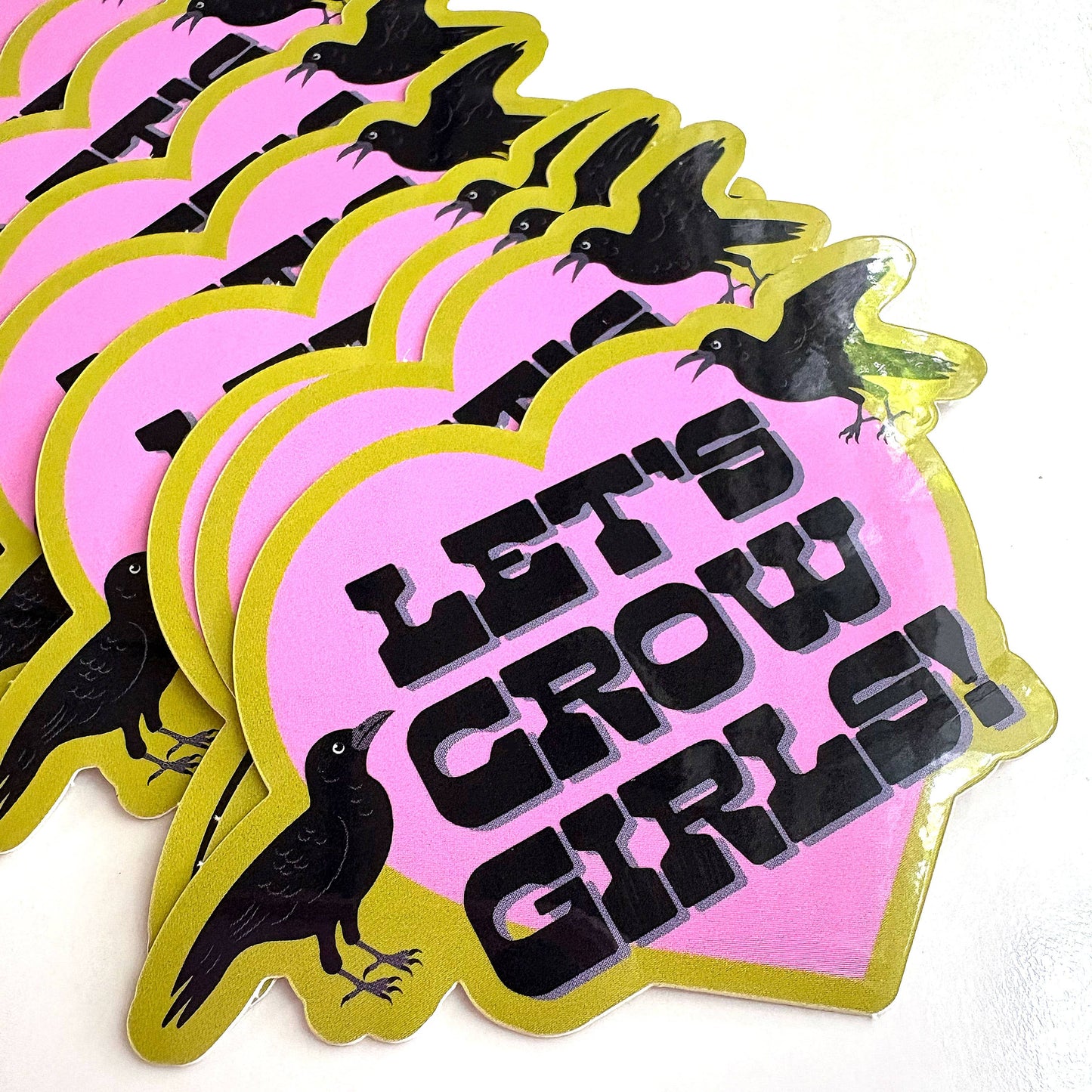 Let's Crow Girls Vinyl Sticker