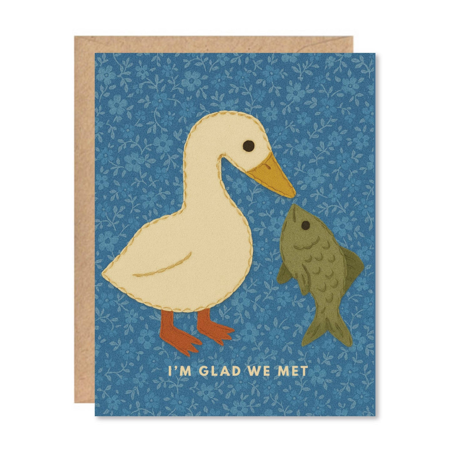 Glad We Met Duck & Fish Greeting Card
