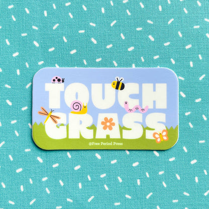 Touch Grass Vinyl Sticker