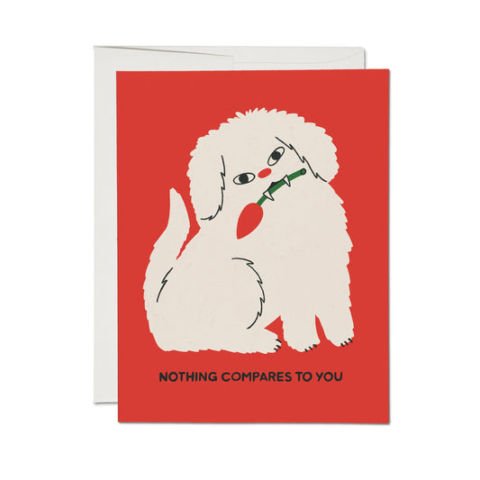 Nothing Compares to You greeting card