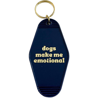 Dogs make me emotional motel Keychain