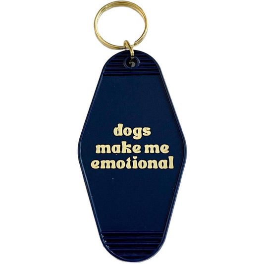 Dogs make me emotional motel Keychain