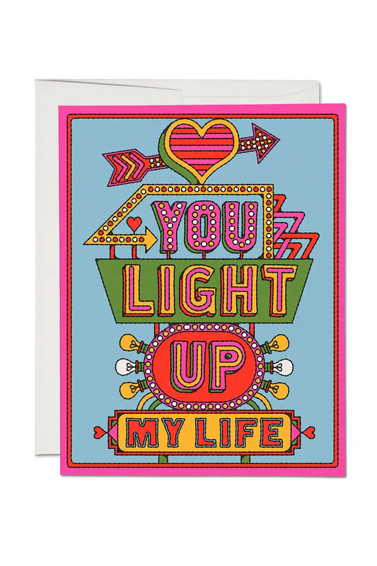 Light Up My Life love greeting card