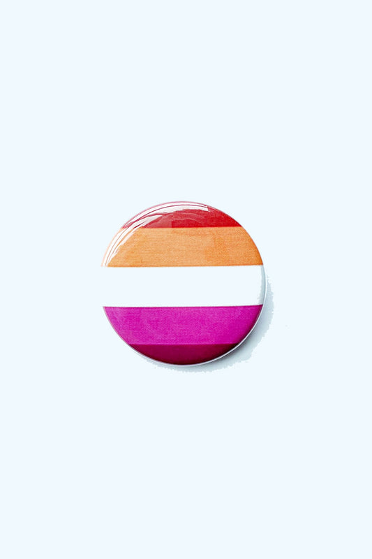 A red, orange, white, pink, and maroon striped pinback button. These colors represent the lesbian pride flag.
