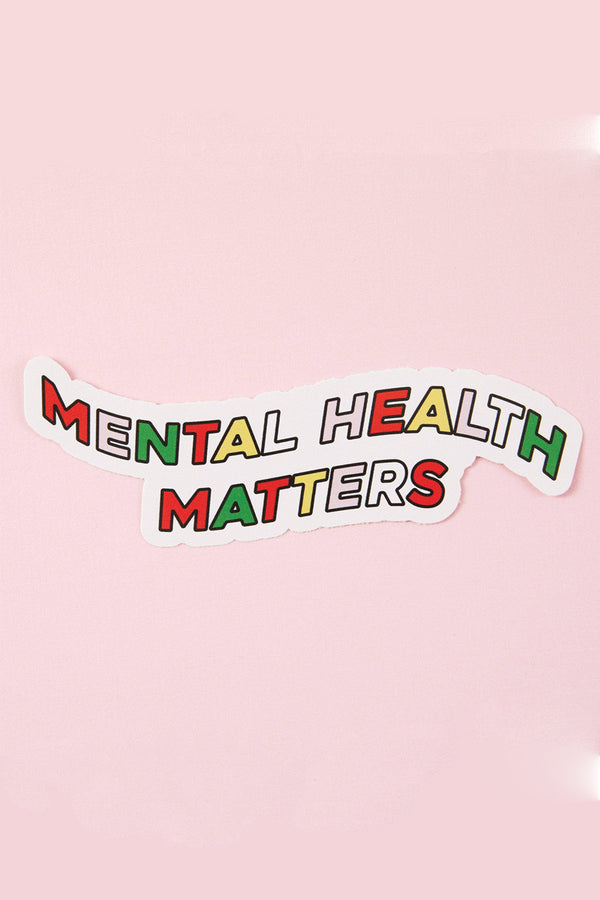 Mental Health Matters Sticker