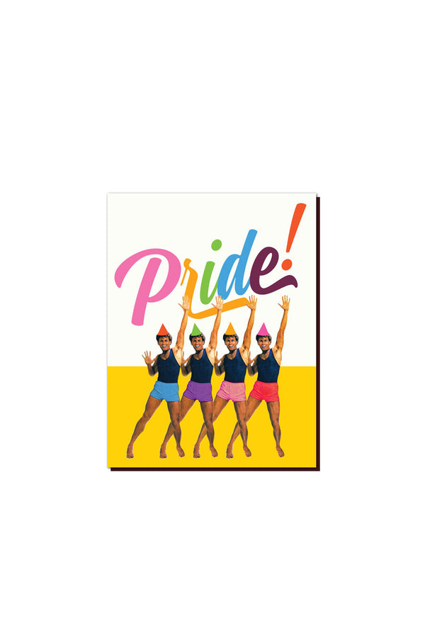 A white and yellow colorblock greeting card with 4 men in party hats, black tank tops, and multicolored shorts raising their hand in the air. The text reads "Pride!" in multi-colored letters.